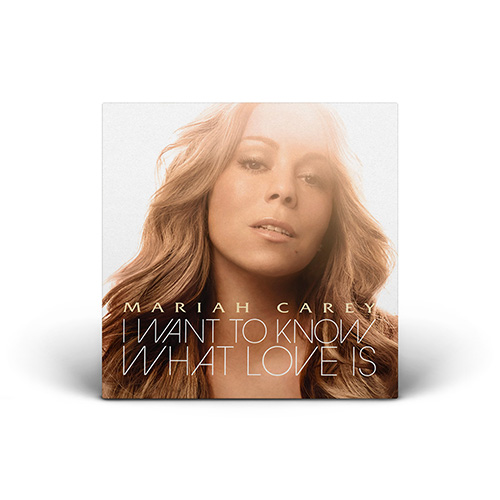 Mariah Carey - I Want To Know What Love Is - CD Single (Europe)
