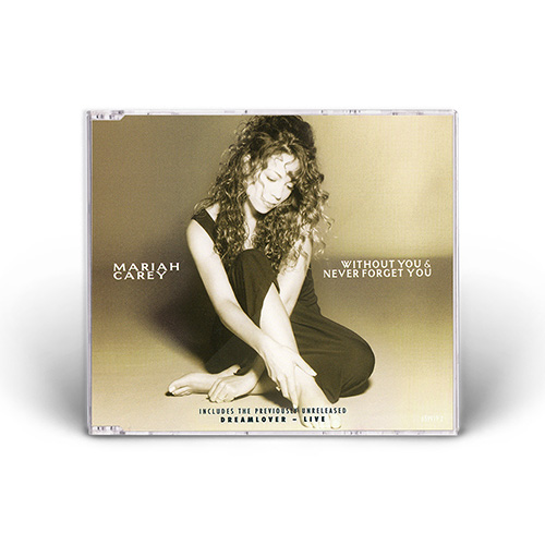 Mariah Carey - Without You & Never Forget You - CD Maxi Single (United Kingdom)