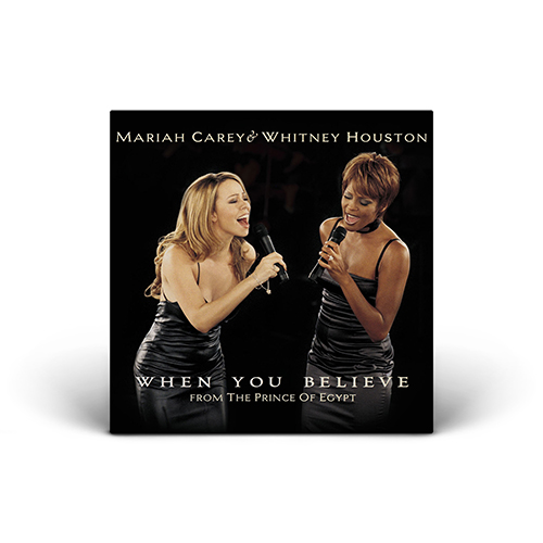 Mariah Carey & Whitney Houston - When You Believe (From The Prince Of Egypt) - CD Single (Europe)